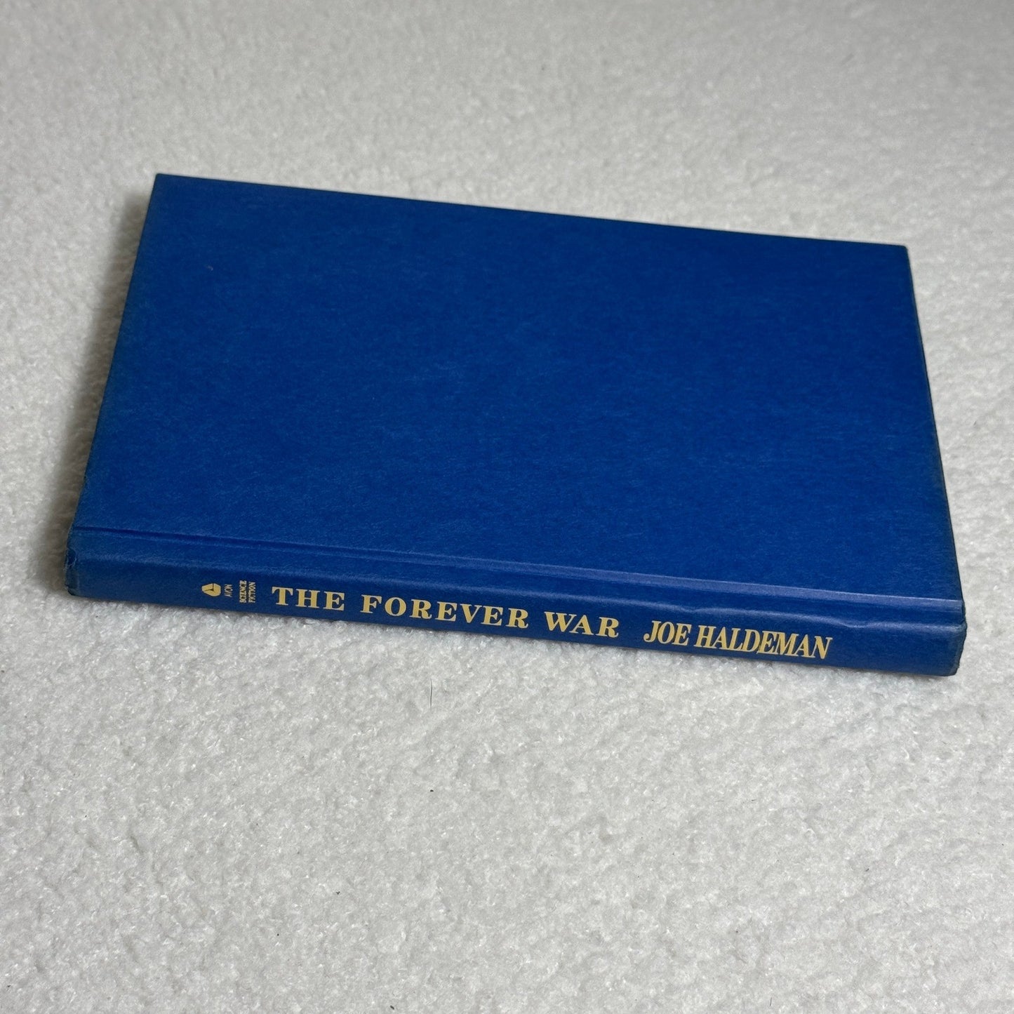 1997 The Forever War by Joe Haldeman Science Fiction Novel 1974 Hard cover